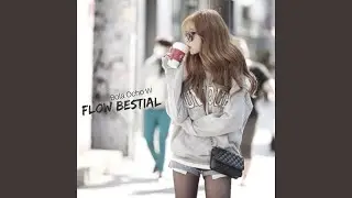 Flow Bestial