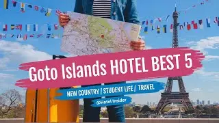 Goto Islands Japan Hotel TOP 5 Best Budget Accommodation with Breakfast & Pool