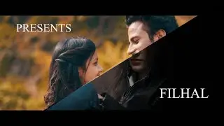FILHALL | Akshay Kumar Ft Nupur Sanon | BPraak | Jaani l Official Video l 2019 l