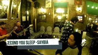 The Second You Sleep - Saybia (Asmaraloka Live at OurBar)