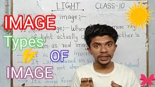 Image || Types of image || Light Class 10 || Lecture -3 || Feedback classes