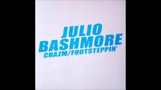 Julio Bashmore - Footsteppin'