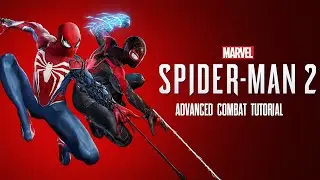 Marvel's Spider-Man 2 Advanced Combat Tutorial