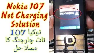 Nokia 107 Not Charging Solution