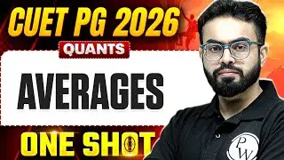 CUET PG Quants Averages One Shot 2026 | CUET PG 2026 Quants Preparation