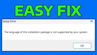 How To Fix The Language of this Installation Package is Not Supported by Your System