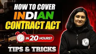 Best Tips to Cover Indian Contract Act in Just 20 Hours? | Judiciary By PW