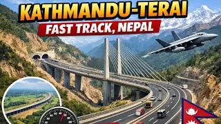 Kathmandu Terai fast track || Kathmandu, Nijgadh || 