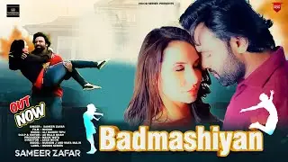 Badmashiyan | Film bhook | Sameer Zafar | Moods Series #moodsmusic #intertainment #viralvideo