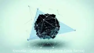 Krewella - One Minute (Culture Code Remix)