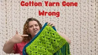 I Love This Yarn, No I Don't, Cotton Yarn Review
