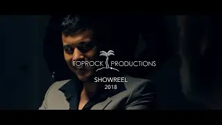 Toprock Productions Showreel 2018