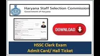 www.hssc.gov.in HSSC Clerk Admit Card 2019-20, HSSC Clerk Hall ticket 2019