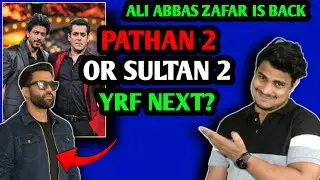 Ali Abbas Zafar Next Movie With YRF | Pathaan 2 Director Reveal | Ali Abbas Zafar New Movie With YRF