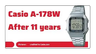 Casio A178W: 11 years later