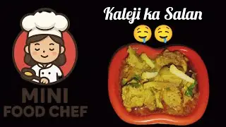 Miniature Chicken Kaleji Salan Recipe Spicy 🔥🔥🔥/ Kaleji Salan 😋 Mini Food Chef 😋😋