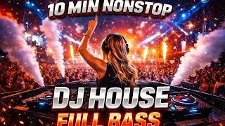 THIS BASS WILL SHAKE YOUR SPEAKERS 🔥 10 MIN NONSTOP DJ HOUSE