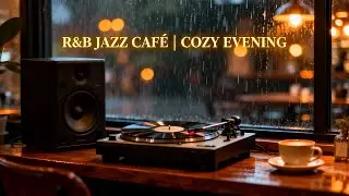 Warm RnB Jazz Café Ambience for November Focus | Smooth Rainy Night Study Instrumental