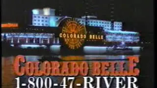 1994 Edgewater & Colorado Belle Hotel Casinos 'Best deal in Laughlin