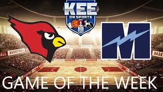 Kee on Sports Girls Basketball Game of the Week (2/13): Mentor @ Magnificat (1)