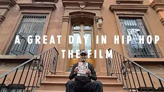 A GREAT DAY IN HIP HOP THE FILM