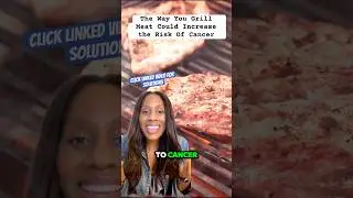 THE WAY YOU GRILL MEAT COULD INCREASE YOUR CANCER RISK (click linked video for solutions) #shorts