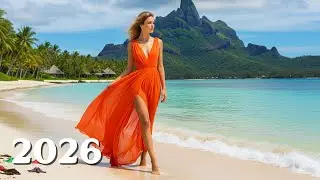 Tropical Deep House Mix 2026🌴 Best Summer Chill Beach Vibes Mix 4K UHD