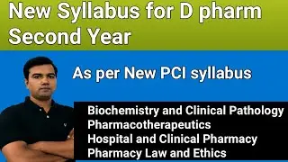D. Pharm Second Year New syllabus as per PCI