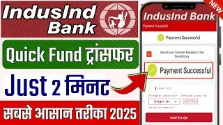 IndusInd Bank Net Banking Made EASY Instant Fund Transfer 2025 || Indusind bank quick money transfer