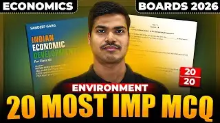 Environment & Sustainable Development | 20 Most Important MCQ | Class 12 Economics Board exam 2026.