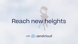Reach New Heights with Sendcloud's Shipping Platform for E-commerce