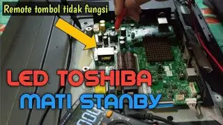 TV led Toshiba mati stanby || gagal start || 32L5650