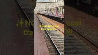 ✨ Nostalgic Local train sound #shortsfeed #shorts #railway #train #local #travel #nostalgia #viral
