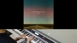 Forester ft Wye Oak - Grow (Jarel Gomes Piano)