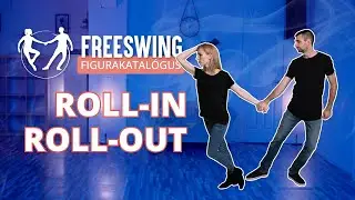 Roll-In-Roll-Out - West Coast Swing Figurakatalógus
