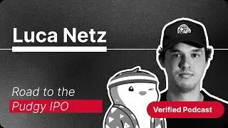 Luca Netz: Road to the Pudgy IPO