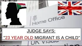 **UK Immigration Face BACKLASH After DISGRACEFUL Asylum Seeker Age Ruling**