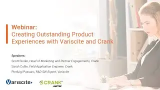 Webinar: Creating Outstanding Product Experiences with Variscite and Crank
