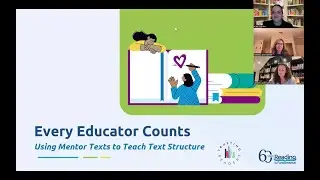 Using Mentor Texts to Teach Text Structure | Webinar for Parents and Educators | K-5