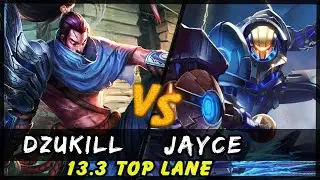 Dzukill - Yasuo vs Jayce TOP Patch 13.3 - Yasuo Gameplay