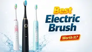 10 Best Electric Toothbrushes | Deep Clean & Budget Picks