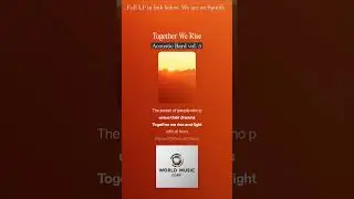 Together We Rise - Acoustic Bard vol.3