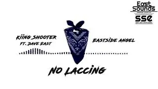 [FREE] Kiing Shooter Type Beat - No Laccing ft. Dave East (Prod. Eastside Angel)