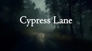 Cypress Lane