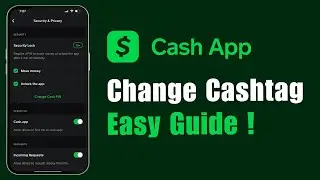 How To Change Cashtag In Cash App?