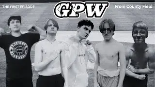 GPW LIVE FROM COUNTY FIELD