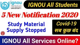 IGNOU 5 Notification 2020 || IGNOU All Services Online || eGyanKosh | Telecast Date | Study Material