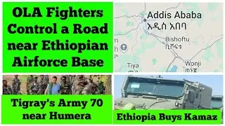 OLA Fighters Control a Major Road near Ethiopian Air force Base | Tigray's Army 70 near Humera Town
