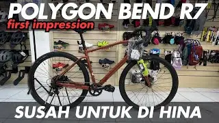 POLYGON BEND R7 | FIRST IMPRESSION