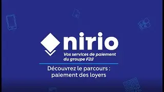 Tuto payer son loyer en esp&egrave;ces ou carte avec l&rsquo;App Nirio &ndash; Solution de paiement du Groupe FDJ